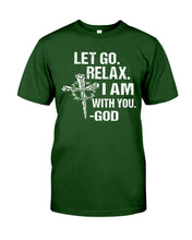 Load image into Gallery viewer, Let You Relax I Am With You Gray Background Guys Tee