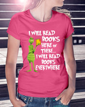 Load image into Gallery viewer, I’ll Read Book Everywhere Great Gift For Book Lovers Ladies Tee