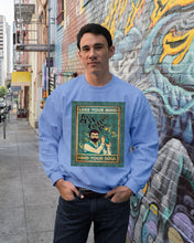 Load image into Gallery viewer, Lose Your Mind Find Your Soul Gift For Bartender Sweatshirt