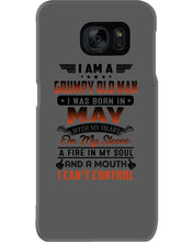Load image into Gallery viewer, I'm A Grumpy Old Man I Was Born In May With My Heart Phone case