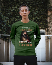 Load image into Gallery viewer, I Took Test And God Is My Father Gift For Family Sweatshirt