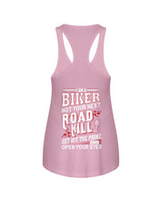 Load image into Gallery viewer, I'm A Biker Not your Next Road Kill Gift For Biker Ladies Flowy Tank