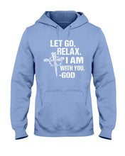 Load image into Gallery viewer, Let You Relax I Am With You Gray Background Hoodie