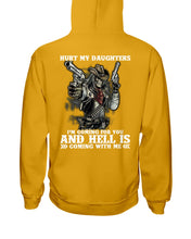 Load image into Gallery viewer, I'm Coming For You And Hell Is Coming With Me Hoodie