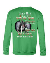 Load image into Gallery viewer, July Man Son Of God Birthday Meaningful Gift For Men Sweatshirt