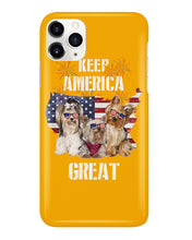 Load image into Gallery viewer, Keep America Great Yorkshire Terrier Gift For Dog Lovers Phone case