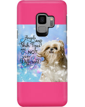 Load image into Gallery viewer, Angels And Shih Tzu Are Not Different Gift For Dog Lovers Phone case