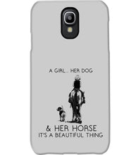 Load image into Gallery viewer, A Girl Her Dog Her Horse It's A Beautiful Thing Phone case
