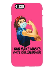 Load image into Gallery viewer, I Can Make It What's Your Superpower Special Custom Design Phone case