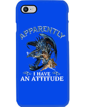 Load image into Gallery viewer, Apparently I Have An Attitude Blue Dragon Phone case