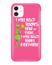 Load image into Gallery viewer, I’ll Read Book Everywhere Great Gift For Book Lovers Phone case