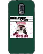 Load image into Gallery viewer, Boston Upside Down Now Let's Be Gift For Dog Lovers Phone case