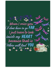 Load image into Gallery viewer, Butterflies When I Miss You I Just Have To Look Inside My Heart Gift For Lover Vertical Poster