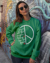 Load image into Gallery viewer, Image All The People Living Life In Peace Custom Design For Friends Sweatshirt