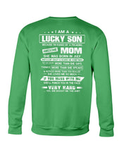 Load image into Gallery viewer, Gift For Son Who Raised By A Freaking Awesome July Mom She's A Bit Crazy Sweatshirt