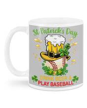 Load image into Gallery viewer, Baseball Drink Beer Day St Patrick's Day Gift For Baseball Lovers Mug