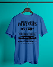 Load image into Gallery viewer, I'm Married To June Freaking Sexy Wife Trending For Birthday Gift Guys Tee