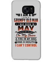 Load image into Gallery viewer, I'm A Grumpy Old Man I Was Born In May With My Heart Phone case