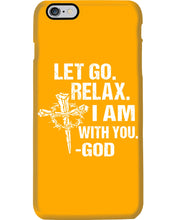 Load image into Gallery viewer, Let You Relax I Am With You Gray Background Phone case
