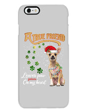 Load image into Gallery viewer, A True Friend Loves Paws On My Heart Gift For Dog Lovers Phone case