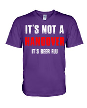 Load image into Gallery viewer, It's Not A Hangover It's Beer Flu Gift For Men Guys V-Neck