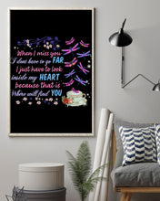 Load image into Gallery viewer, Butterflies When I Miss You I Just Have To Look Inside My Heart Gift For Lover Vertical Poster