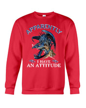 Load image into Gallery viewer, Apparently I Have An Attitude Blue Dragon Sweatshirt