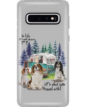 Load image into Gallery viewer, Cavalier King It's Who You Travel With Gift For Dog Lovers Phone case