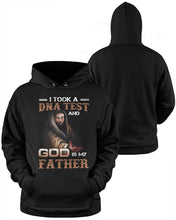 Load image into Gallery viewer, I Took Test And God Is My Father Gift For Family Hoodie