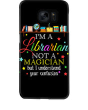 Load image into Gallery viewer, I Am A Librarian Not A Magician Custom Design Gifts Phone case