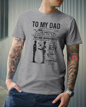 Load image into Gallery viewer, Giving For Dad Let You Know You're Appreciated Custom Design Guys Tee