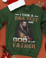 Load image into Gallery viewer, I Took Test And God Is My Father Gift For Family Sweatshirt