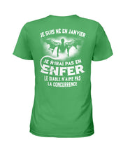 Load image into Gallery viewer, Je Suis Né El En Jarvier Enfer Le Diable N Aime Pas Birthday Gift Ladies Tee