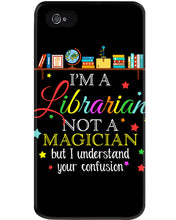 Load image into Gallery viewer, I Am A Librarian Not A Magician Custom Design Gifts Phone case