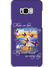 Load image into Gallery viewer, Butterfly Sunset On Beach Those We Love Don't Go Away Gift For Lover Phone case