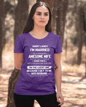 Load image into Gallery viewer, Gift For Husband I'm The Lucky One Because I Get To Be Her Husband Ladies Tee