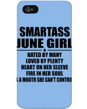 Load image into Gallery viewer, Birthday Gift For Smartass June GirlHeart On Her Sleeve Phone case