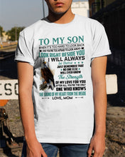 Load image into Gallery viewer, Look Right Beside You Eagle Mom Gift For Son Guys Tee