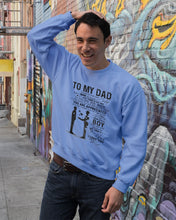 Load image into Gallery viewer, Giving For Dad Let You Know You're Appreciated Custom Design Sweatshirt
