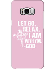 Load image into Gallery viewer, Let You Relax I Am With You Gray Background Phone case