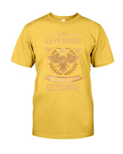 Load image into Gallery viewer, Birthday Meaningful Gift Las Levendas Nacen En Octubre Guys Tee