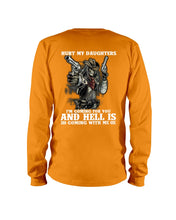 Load image into Gallery viewer, I'm Coming For You And Hell Is Coming With Me Unisex Long Sleeve