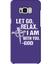 Load image into Gallery viewer, Let You Relax I Am With You Gray Background Phone case