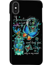 Load image into Gallery viewer, Butterfly Close My Eyes And Hug You Gift For Women Phone case