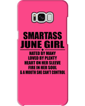 Load image into Gallery viewer, Birthday Gift For Smartass June GirlHeart On Her Sleeve Phone case