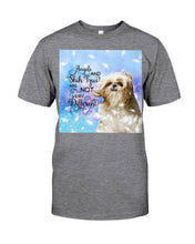 Load image into Gallery viewer, Angels And Shih Tzu Are Not Different Gift For Dog Lovers Guys Tee