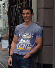Load image into Gallery viewer, Keep Calm Seriously You're In A Library Trending Gift For Librarian Guys V-Neck