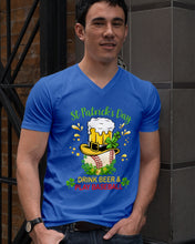 Load image into Gallery viewer, Baseball Drink Beer Day St Patrick's Day Gift For Baseball Lovers Guys V-Neck