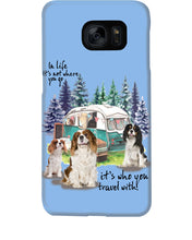 Load image into Gallery viewer, Cavalier King It's Who You Travel With Gift For Dog Lovers Phone case