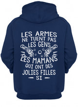 Load image into Gallery viewer, Les Armes Ne Tuent Pas Les Gens Les Mamans Qui Ont Des Gift For Mom Hoodie